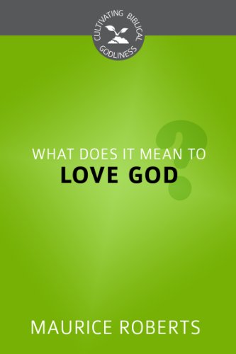 What Does Love Mean To God