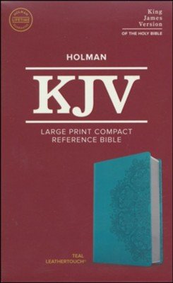 KJV Large Print Compact Ref Bible Teal B – Christian Book Discounters